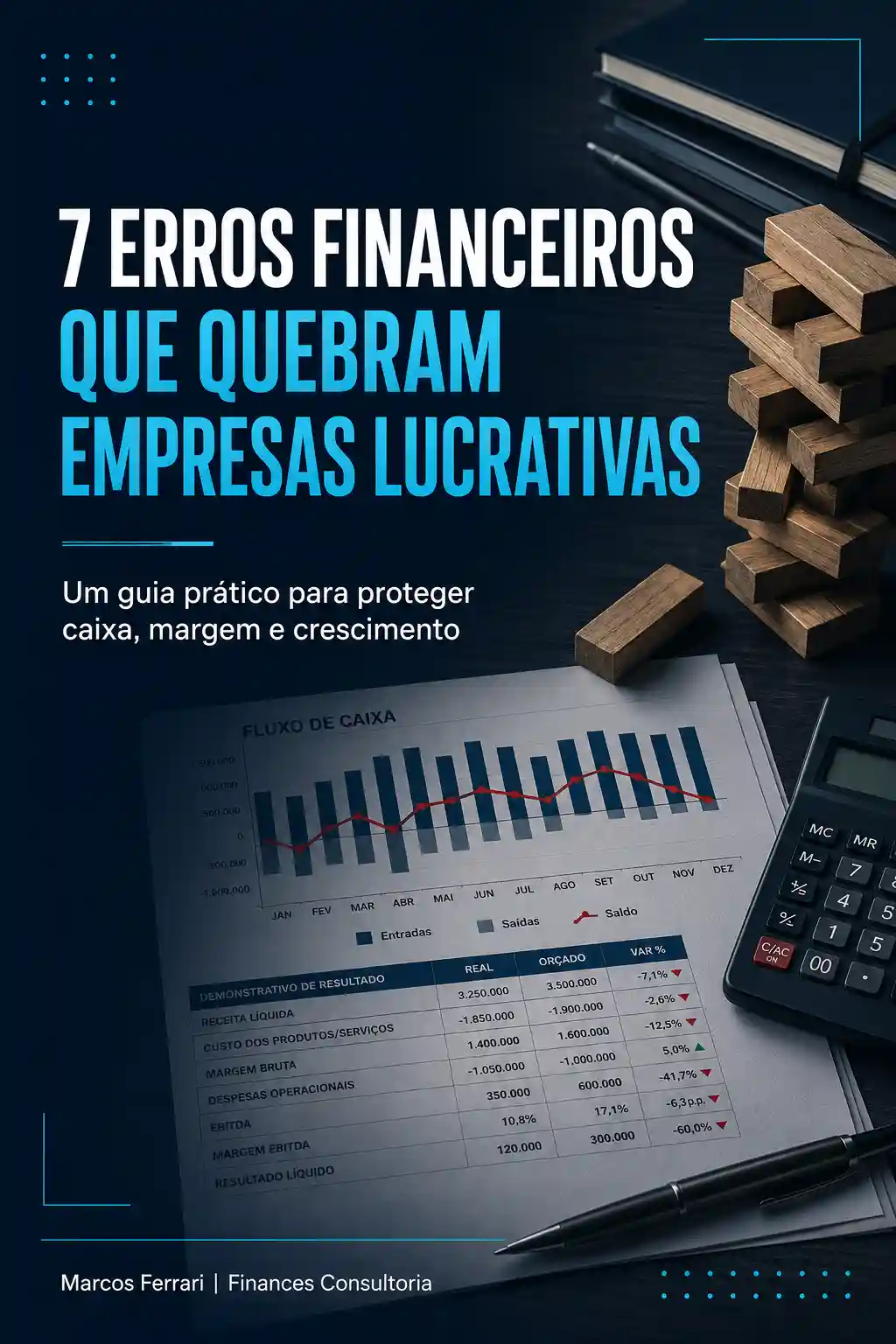 Capa do e-book 7 erros financeiros que quebram empresas lucrativas